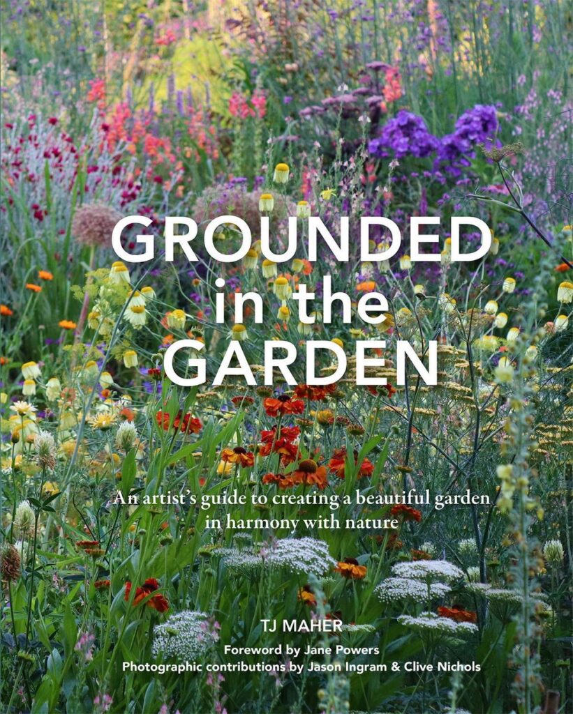 Portada del libro Grounded in The Garden: una guía del artista para crear un hermoso jardín en armonía con la naturaleza